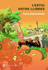 ESTIU ENTRE LLIBRES, L' | 9788499043029 | RIBATALLADA I TORELLÓ, CLARA