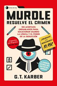 MURDLE : RESUELVE EL CRIMEN | 9791387869458 | KARBER, G. T.