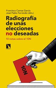 RADIOGRAFIA DE UNAS ELECCIONES NO DESEADAS | 9788490979136 | VV AA