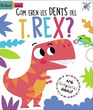 COM EREN LES DENTS DEL T. REX? | 9788413492902 | REGAN, LISA