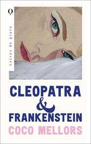 CLEOPATRA Y FRANKENSTEIN | 9788492919208 | MELLORS, COCO