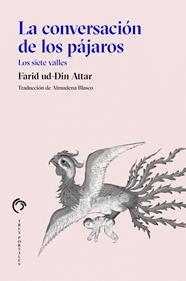 CONVERSACIÓN DE LOS PÁJAROS, LA | 9788412847635 | UD-DIN ATTAR, FARID