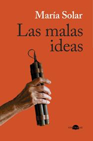 MALAS IDEAS, LAS | 9791387810399 | SOLAR, MARÍA