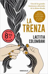 TRENZA (EDICIÓN LIMITADA), LA | 9788466391016 | COLOMBANI, LAETITIA
