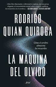 MÁQUINA DEL OLVIDO, LA | 9788434440098 | QUIAN QUIROGA, RODRIGO