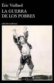 GUERRA DE LOS POBRES, LA | 9788490668627 | VUILLARD, ERIC