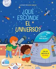 QUÉ ESCONDE EL UNIVERSO? LIBRO CON SOLAPAS | 9788408267799 | SÁNCHEZ, ROCÍO