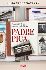PADRE PICA | 9788410214767 | NÚÑEZ MONTAÑA, JULIO