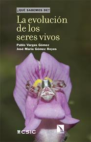 EVOLUCIÓN DE LOS SERES VIVOS, LA | 9788410674714 | VARGAS GÓMEZ, PABLO ; GÓMEZ REYES, JOSÉ MARÍA