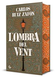 OMBRA DEL VENT (EDICIÓ ESPECIAL CANTELLS TINTATS), L' | 9788466435024 | RUIZ ZAFÓN, CARLOS