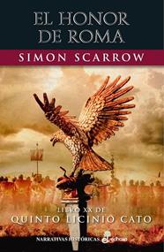 HONOR DE ROMA  | 9788435063999 | SCARROW, SIMON