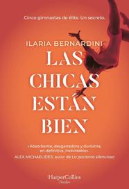 CHICAS ESTÁN BIEN, LAS | 9788410021969 | BERNARDINI, ILARIA