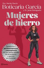 MUJERES DE HIERRO | 9788408320715 | BOTICARIA GARCÍA ; BUTRAGUEÑO, JAVIER