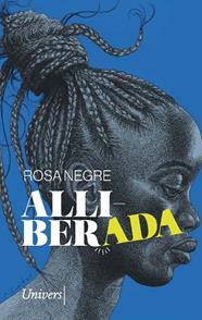 ALLIBERADA | 9788418887581 | NEGRE, ROSA