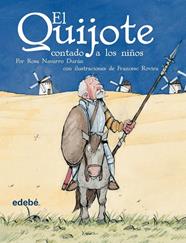 QUIJOTE CONTADO A LOS NIÑOS, EL | 9788423673810 | CERVANTES, MIGUEL DE ; ROVIRA, FRANCESC ; NAVARRO