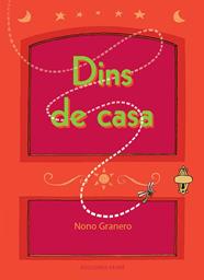 DINS DE CASA | 9788412372809 | GRANERO, NONO 