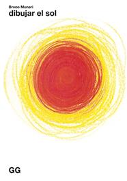 DIBUJAR EL SOL | 9788425234781 | MUNARI, BRUNO