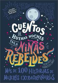 CUENTOS DE BUENAS NOCHES PARA NIÑAS REBELDES | 9780241709207 | FAVILLI, ELENA ; CAVALLO, FRANCESCA
