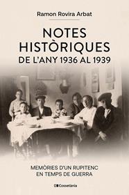 NOTES HISTÒRIQUES DE L'ANY 1936 AL 1939 | 9788413566269 | ROVIRA ARBAT, RAMON