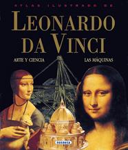 LEONARDO DA VINCI : ARTE Y CIENCIA, LAS MAQUINAS | 9788430538942
