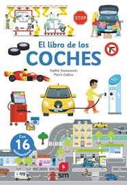 LIBRO DE LOS COCHES, EL | 9788411208178 | DUSSAUSSOIS, SOPHIE ; CAILLOU, PIERRE