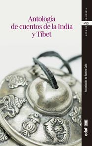 ANTOLOGÍA DE CUENTOS DE LA INDIA Y TÍBET | 9788441440944 | CALLE, RAMIRO