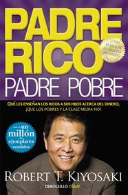 PADRE RICO, PADRE POBRE | 9788466332125 | KIYOSAKI, ROBERT T.