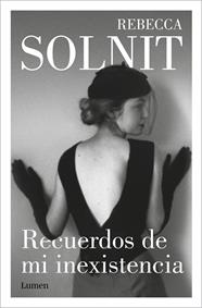 RECUERDOS DE MI EXISTENCIA | 9788426408266 | SOLNIT, REBECCA