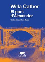 PONT D'ALEXANDER, EL | 9788412394320 | CATHER, WILLA
