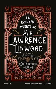EXTRAÑA MUERTE DE SIR LAWRENCE LINWOOD, LA | 9791387575816 | HUANG, CHRISTOPHER