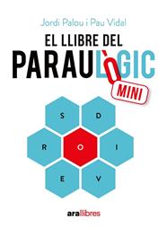 LLIBRE DEL PARAULÒGIC MINI, EL | 9788411732383 | PALOU MASIP, JORDI ; VIDAL GAVILÁN, PAU
