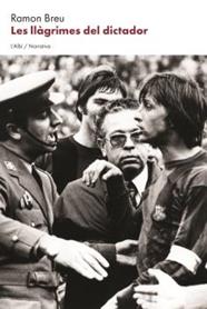 LLÀGRIMES DEL DICTADOR, LES | 9788412379013 | BREU, RAMON