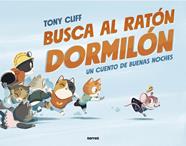 BUSCA AL RATÓN DORMILÓN | 9788427221260 | CLIFF, TONY