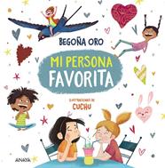 MI PERSONA FAVORITA | 9788469888773 | ORO, BEGOÑA ; CUCHU