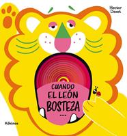CUANDO EL LEÓN BOSTEZA... | 9791387686246 | DEXET, HÉCTOR