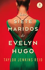 SIETE MARIDOS DE EVELYN HUGO, LOS | 9788416517275 | JENKINS REID, TAYLOR