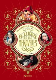 LLIBRE DE LES MERAVELLES, EL | 9788448967499 | BACCALARIO, PIERDOMENICO ; GUERRA, RAÚL