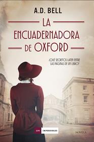 ENCUADERNADORA DE OXFORD, LA | 9791387574086 | BELL, A. D.