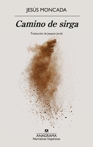 CAMINO DE SIRGA | 9788433946805 | MONCADA, JESÚS