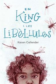 EN KING I LES LIBÈL·LULES | 9788412620184 | CALLENDER, KACEN ; DONAT BALCELLS, MARC