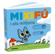 MIXIFÚ I ELS MITJONS | 9788411580724 | MARTÍ ORRIOLS, MERITXELL ; SALOMÓ FISA, XAVIER