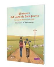 MISTERI DEL CAMÍ DE SANT JAUME, EL | 9788410371248 | MORILLO GRANDE, FERNANDO