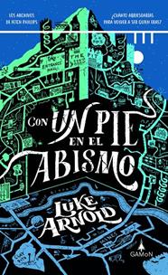 CON UN PIE EN EL ABISMO | 9788418711862 | ARNOLD, LUKE