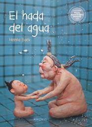 HADA DEL AGUA, EL | 9788417742867 | BAEK, HEENA