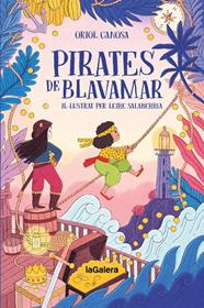 PIRATES DE BLAVAMAR | 9788424676872 | CANOSA MASLLORENS, ORIOL