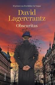 OBSCURITAS ( CATALA ) | 9788466429177 | LAGERCRANTZ, DAVID