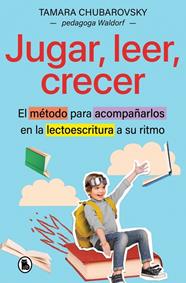 JUGAR, LEER, CRECER | 9788402431615 | CHUBAROVSKY, TAMARA