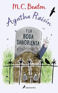AGATHA RAISIN Y LA BODA SANGRIENTA | 9788418968853 | BEATON, M.C.