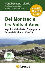 DEL MONTSEC A LES VALLS D'ÀNEU | 9788418464553 | GIMENO I LLARDÉN, MANEL ; GONZÁLEZ ARNALOT, M. JOSÉ