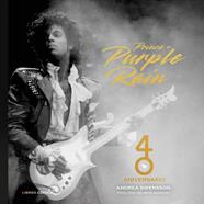 PRINCE & PURPLE RAIN : 40 ANIVERSARIO | 9788448043698 | SWENSSON, ANDREA